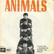 It’s My Life - The Animals