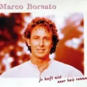 Je hoeft niet naar huis vannacht - Marco borsato