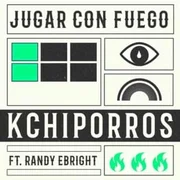 Jugar con Fuego (feat. Randy Ebright) ft. Randy Ebright - Iris Penche