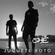 Juguete roto - Shé