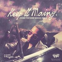 Keep It Moving - Jeremih