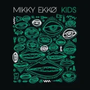 Kids - Mikky Ekko