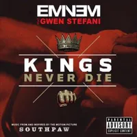 Kings Never Die - Eminem