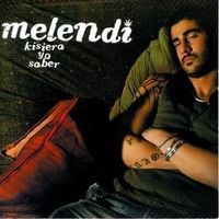 Kisiera Yo Saber - Melendi