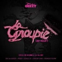 La Groupie - De La Ghetto