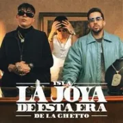 LA JOYA DE ESTA ERA ft. De La Ghetto & Koki LS - Ysy A