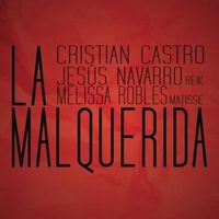 La Malquerida - Cristian Castro