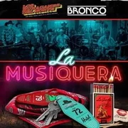 La Musiquera - Bronco