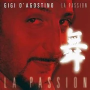 La Passion - Gigi D’agostino