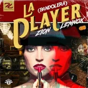 La Player (Bandolera) - Zion Y Lennox