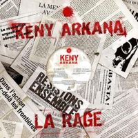 La rage - Keny arkana