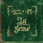 La seine - Vanessa paradis