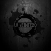 La Veinte20 - Elías Medina