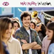 La Venda - Miki Núñez