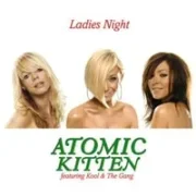 Ladies night - Atomic kitten