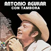 Lamberto Quintero - Antonio Aguilar