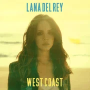 Lana Del Rey - West Coast (Türkçe Çeviri) - Genius Türkçe Çeviriler
