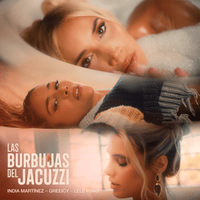 LAS BURBUJAS DEL JACUZZI ft. Greeicy & Lele Pons - India Martinez