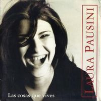 Las Cosas Que Vives - Laura Pausini