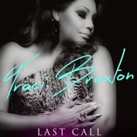 Last Call - Traci Braxton