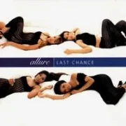 Last chance - Allure