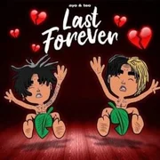 Last Forever - Ayo