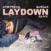 Lay Down (Remix) - Omb Peezy