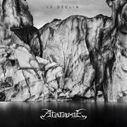 Le Déclin - Ataraxie