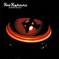 Learn to fly - Foo fighters