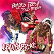 Leave Broke - Chris Brown