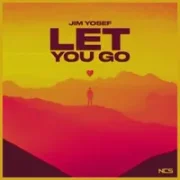 Let you go - Jim