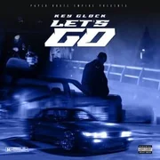 Let’s Go - Key Glock