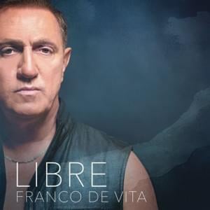 Libre - Franco de Vita