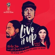 Live It Up ft. Will Smith & Era Istrefi - Nicky Jam