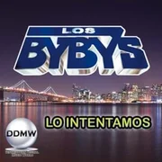 Lo Intentamos - Los Bybys