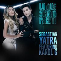 Lo Que Siento Por Ti - Sebastián Yatra