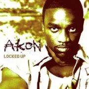 Locked up - Akon