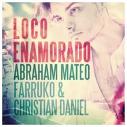 Loco Enamorado ft. Christian Daniel, Farruko - Abraham Mateo