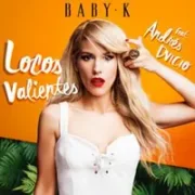 Locos Valientes - Baby K