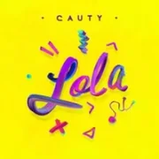 Lola - Cauty