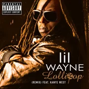 Lollipop (Remix) ft. Static Major & Kanye West - Lil Wayne