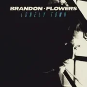 Lonely Town - Brandon Flowers