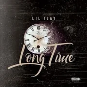 Long Time - Lil Tjay