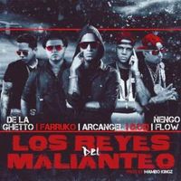 Los Reyes Del Malianteo - Arcangel