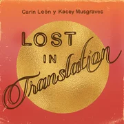 Lost in Translation - Carin León