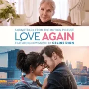 Love Again - Céline Dion