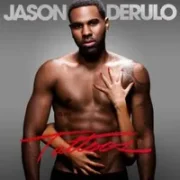 Love Before I Die - Jason Derulo