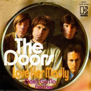Love Her Madly - The doors