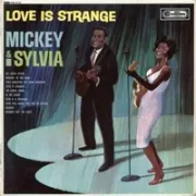 Love Is Strange - Mickey & Sylvia