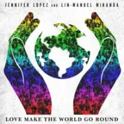 Love Make The World Go Round - Jennifer Lopez